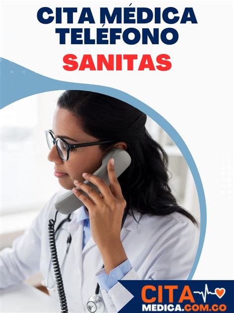 número de teléfono sanitas|ᐅ Sanitas Atención al cliente ☑️ Teléfono Gratuito